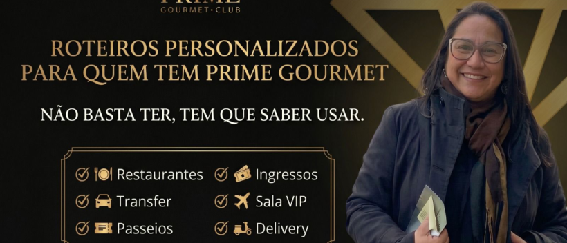 Roteiro Exclusivo para usuários de Prime Gourmet